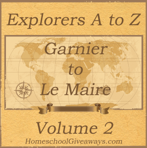 Explorers A to Z Volume 2 Garnier to Le Maire