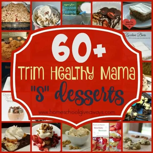 You don't have to give up sweets and treats on the Trim Healthy Mama diet. Check out this list of over 60 "S" Desserts! :: www.homeschoolgiveaways.com