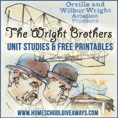 The Wright Brothers Unit Studies and Free Printables