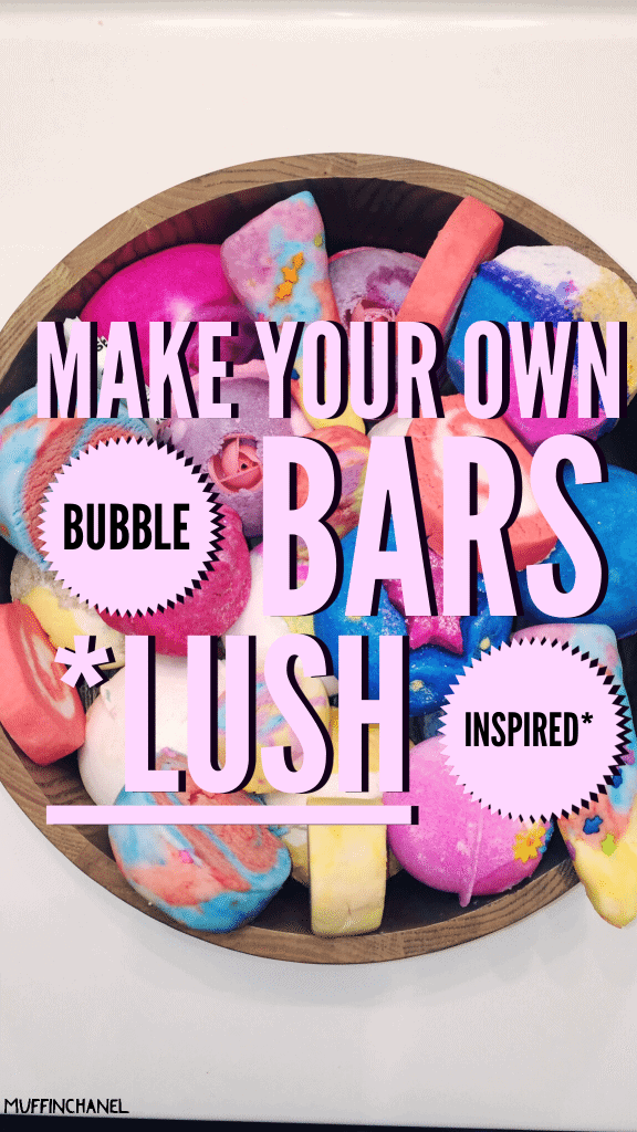 Make Your Own LushInspired Bubble Bars