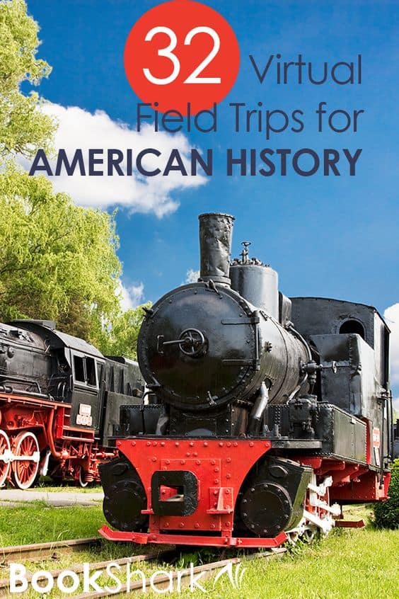 32 Virtual Field Trips for American History