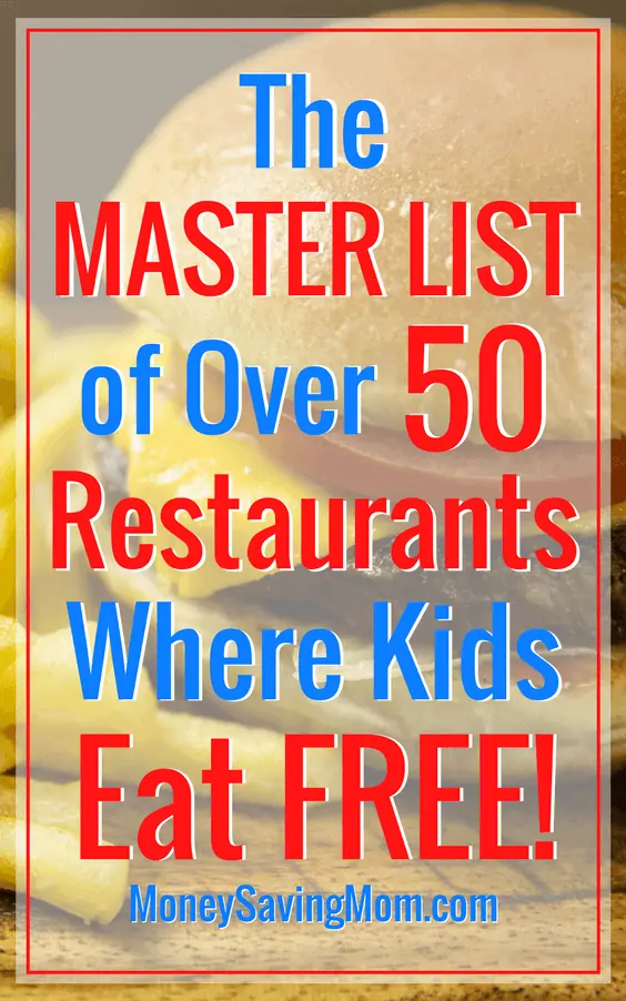 The-Master-List-of-Over-50-Restaurants-Where-Kids-Eat-FREE-564x902 (1)