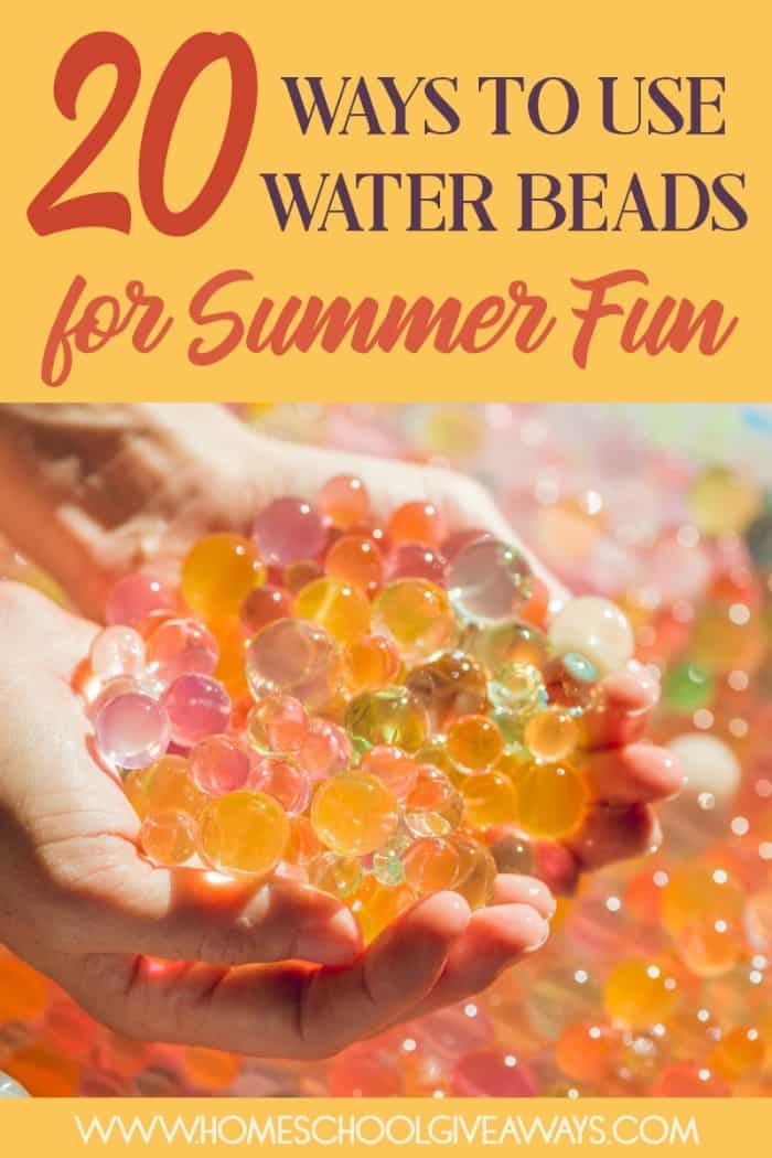 20 Ways to Use Water Beads for Summer Fun