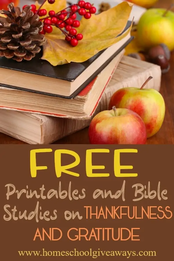 Free Printables and Bible Studies on Thankfulness and Gratitude