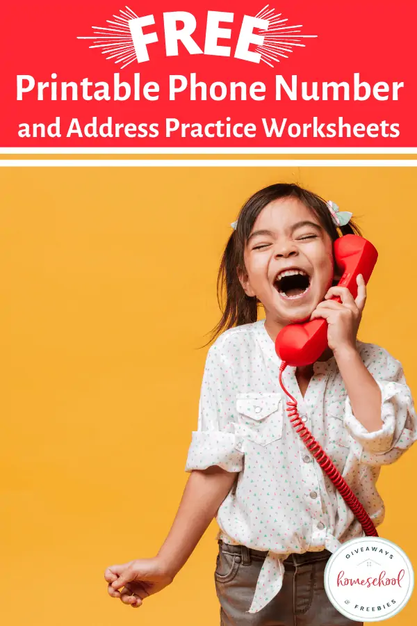 FREE Printable Phone Number and Address Practice Worksheets, Text Overlay with a red and orange background, a young girl on a big red phone laughing hilariously. 