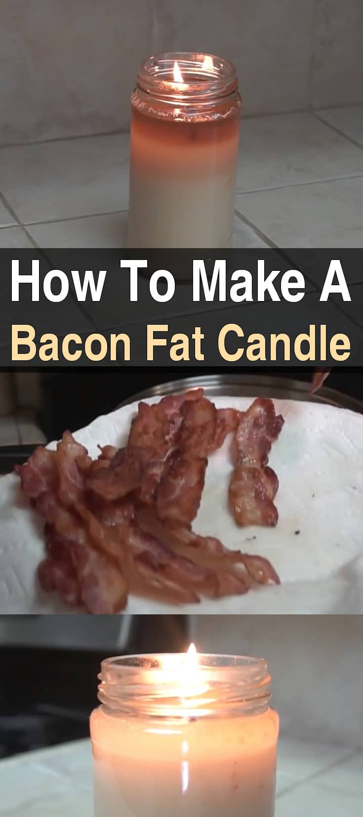How to Make a Bacon Fat Candle How to Make a Bacon Fat Candle