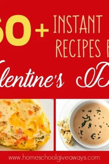 Make Valentine's Day special at your own home with these Instant Pot Recipes! These are sure to please from breakfast to dinner! :: www.homeschoolgiveaways.com
