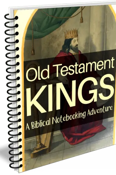 Old Testament Kings a Biblical Notebooking Adventure workbook cover