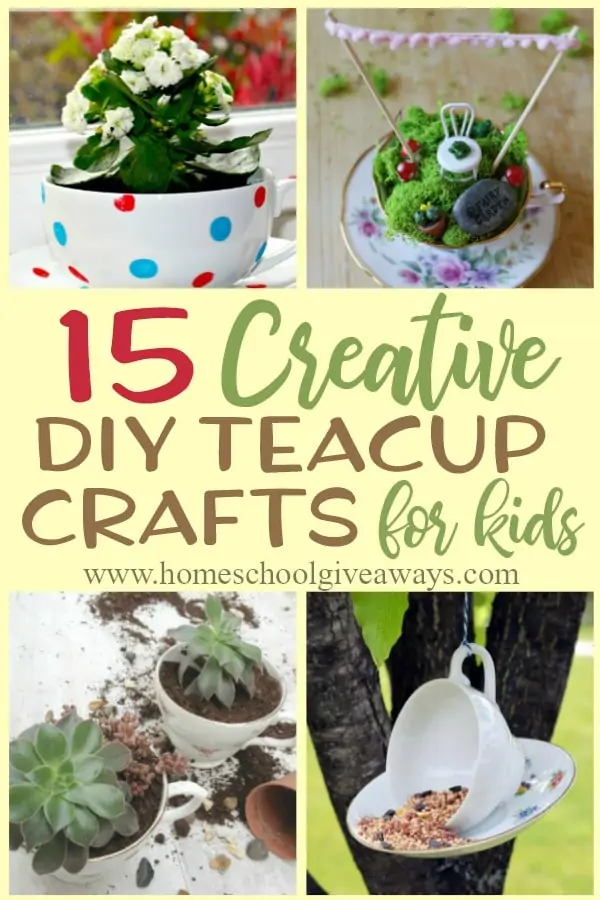 Four teacup craft samples with overlay words "15 Creative DIY Teacup Crafts for Kids"