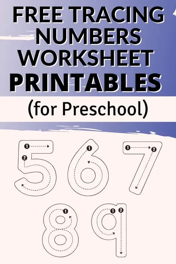 Tracing numbers images for the numbers 5,6,7,8,9 and then text overlay.