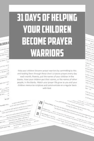 31 days of helping your children become prayer warriors