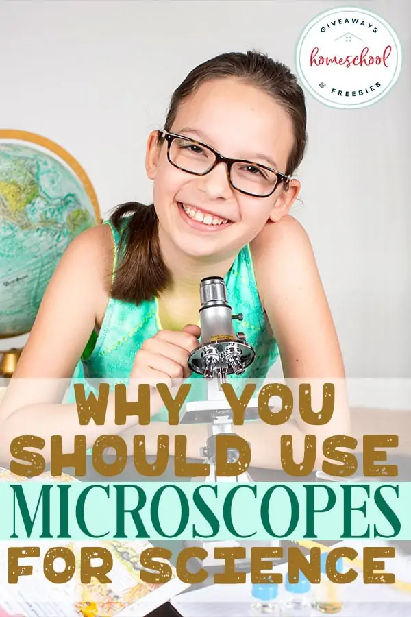 Why You Should Use Microscopes for Science