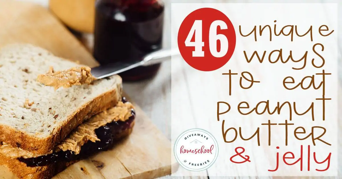 46 unique ways to eat peanut butter and jelly