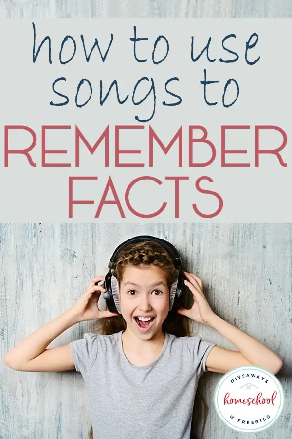 How to Use Songs to Remember Facts text with image of a kid wearing headphones