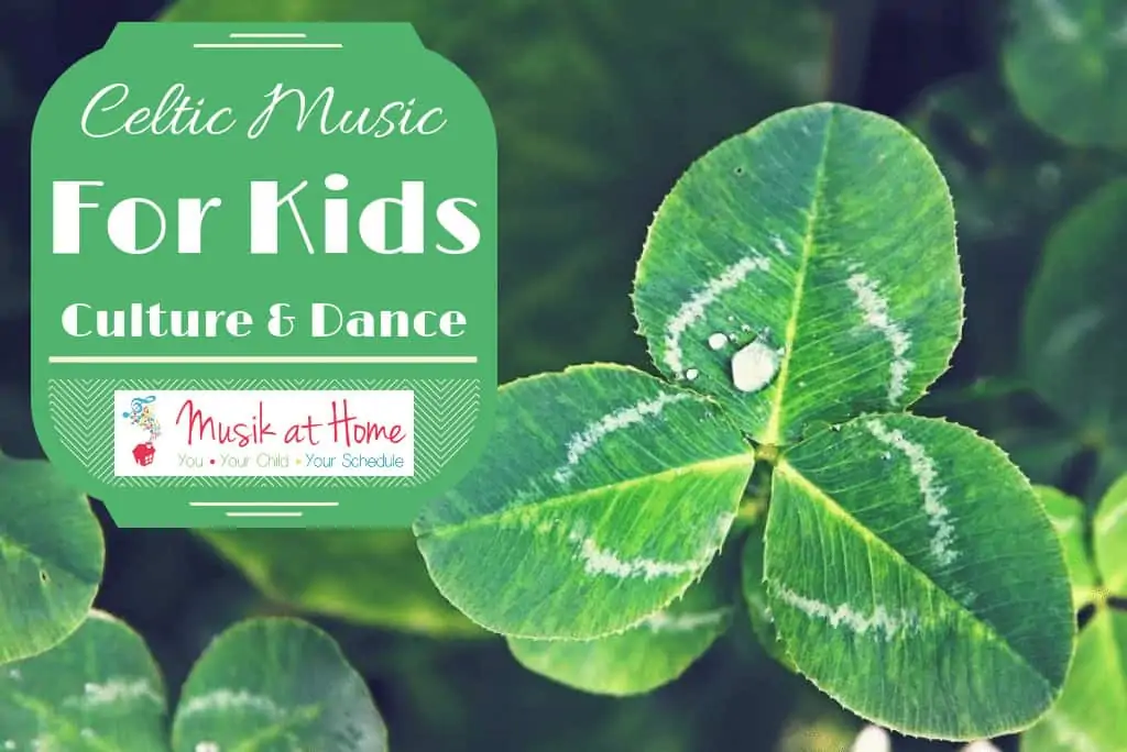 Celtic music for kids culture and dance