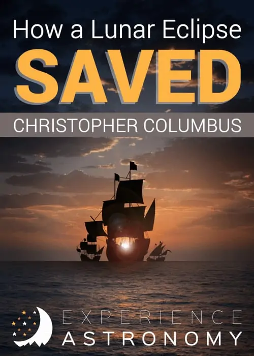 how a lunar eclipse saved Christopher Columbus