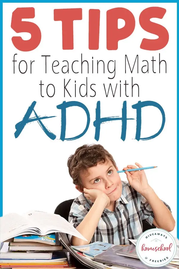 5 tips for teaching math to kids with ADHD
