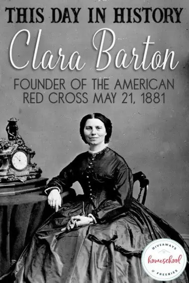 this day in history Clara Barton founder of the American Red Cross May 21, 1881