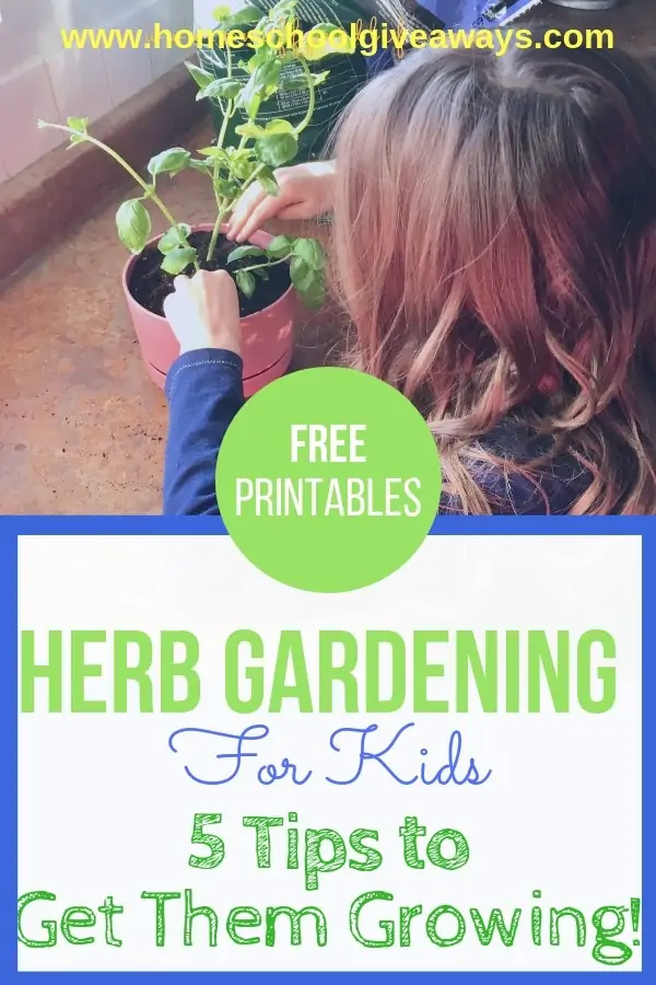 Herb Gardening for Kids: 5 Tips to Get Them Growing + Free Printables