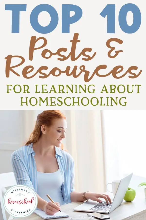 Top 10 Posts and Resources for Learning About Homeschooling