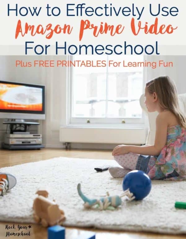 Effectively Using Amazon Prime Videos for Your Homeschool Homeschool