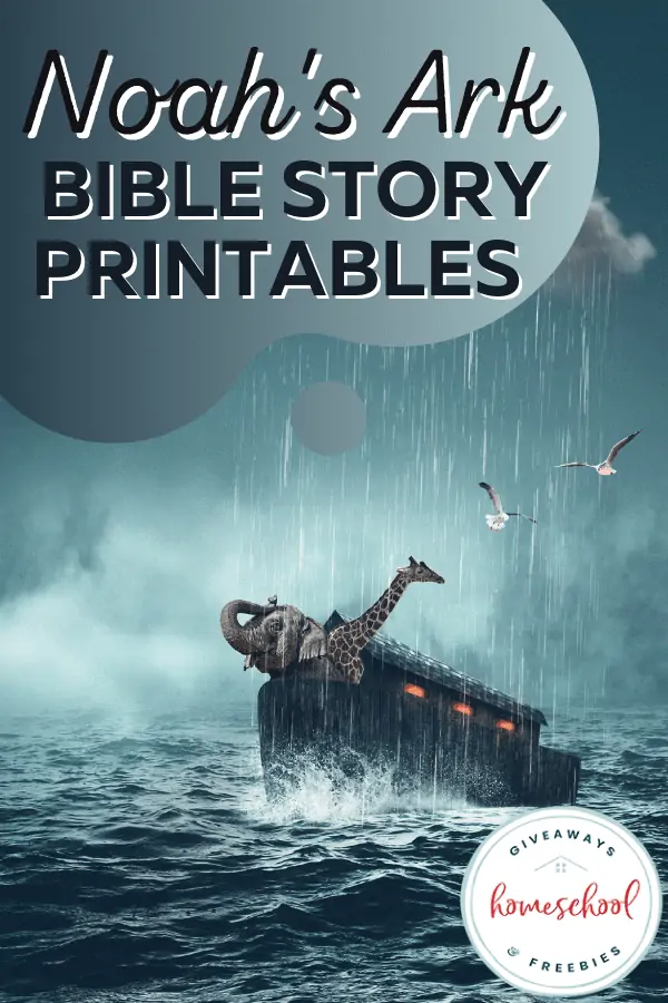Noah's Ark Bible Story Printables wit a picture of animals on an ark in the rain