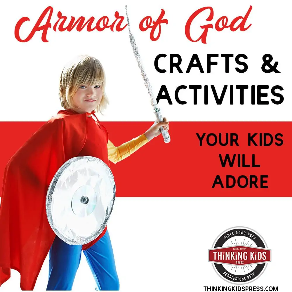 Armor of God Crafts & Activities Your Kids Will Adore