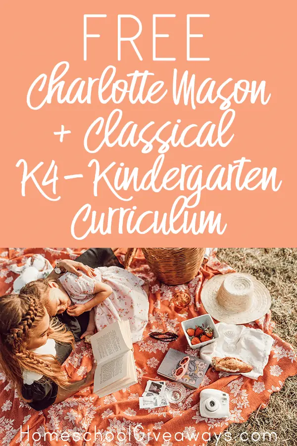 Free Charlotte Mason + Classical K4-Kindergarten Curriculum