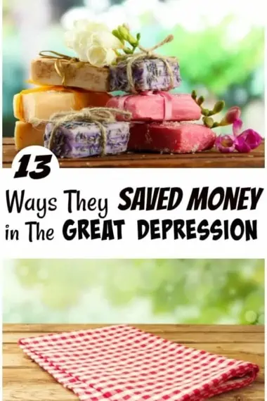 13 Ways They Saved Money in The Great Depression