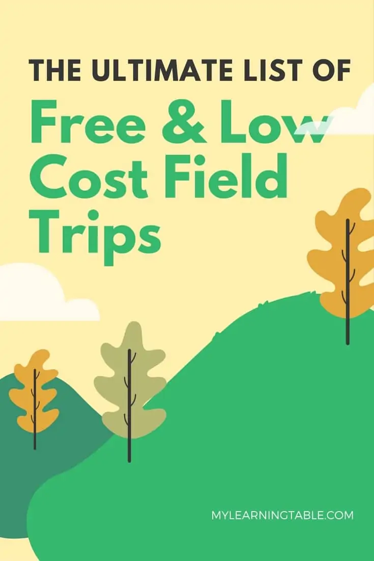 The Ultimate List of Free & Low Cost Field Trips