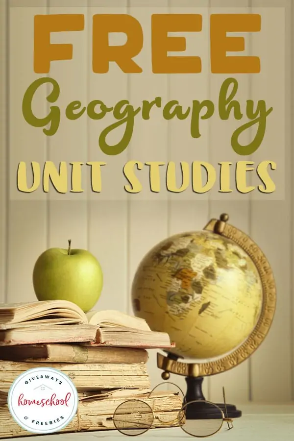 stack of books with apple on top and globe - overlay: Free Geography Unit Studies