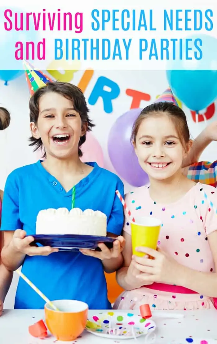Surviving Special Needs and Birthday Parties