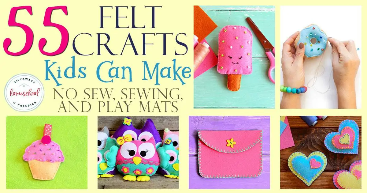 55 Felt Crafts Kids Can Make {No Sew, Sewing & Play Mats}