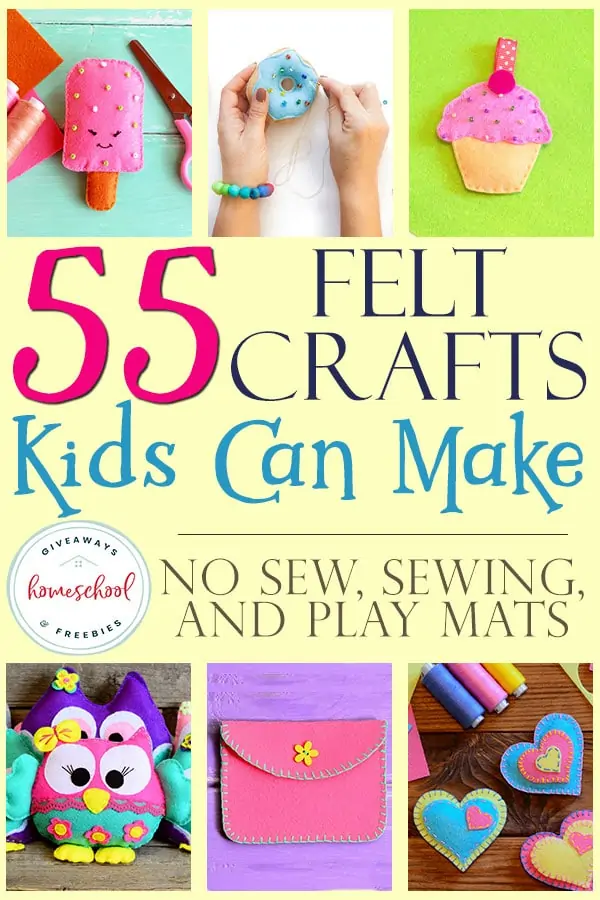 55 Felt Crafts Kids Can Make