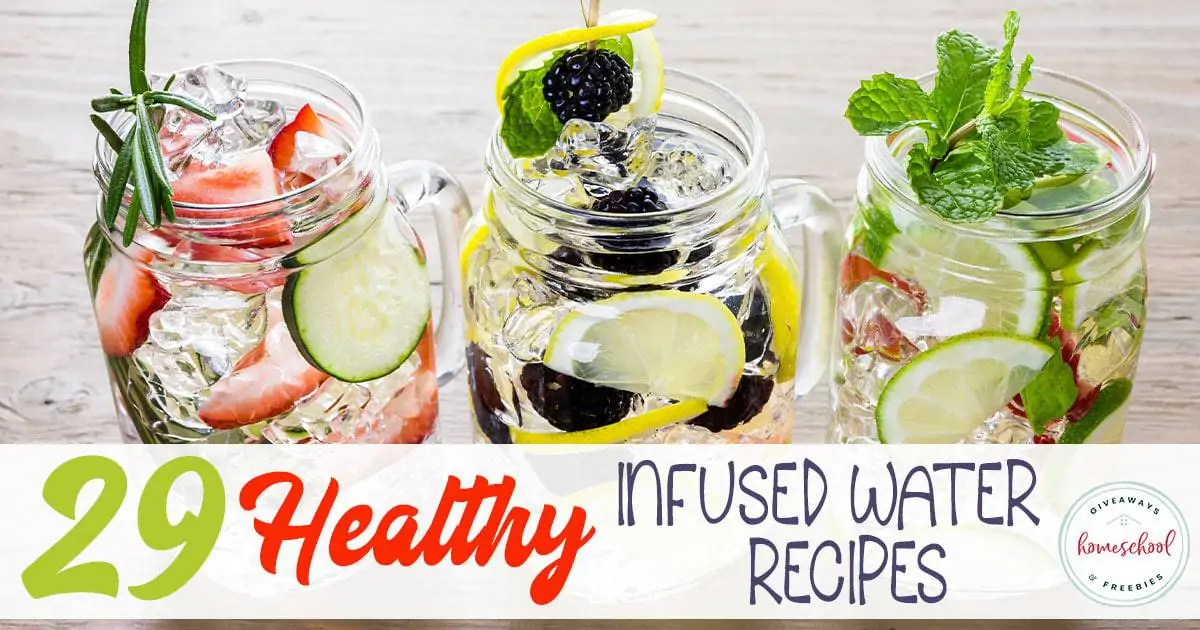 29 Healthy Infused Water Recipes