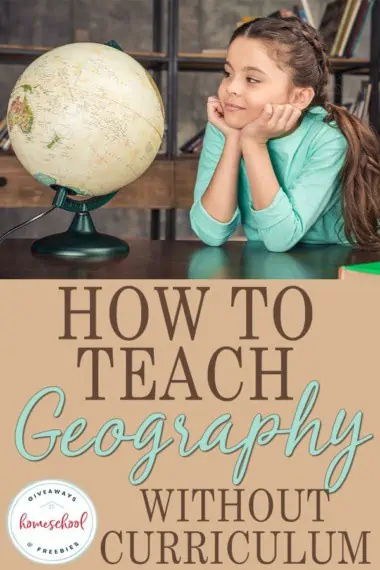 How to Teach Geography Without Curriculum