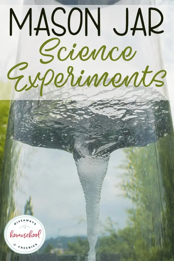 Mason Jar Science Experiments