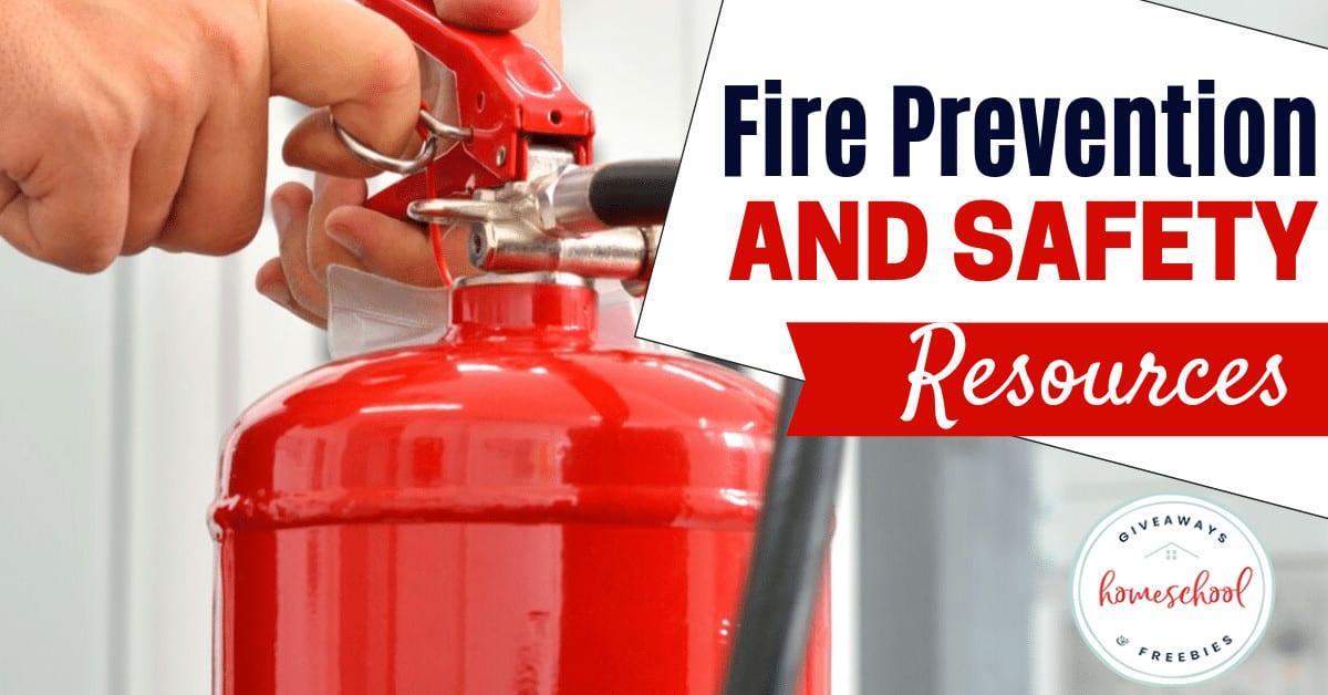 Fire Safety Week Resources Homeschool Giveaways