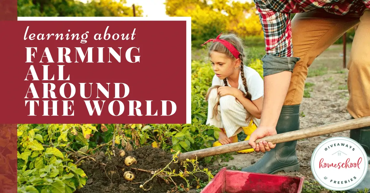 Learning About Farming All Around the World