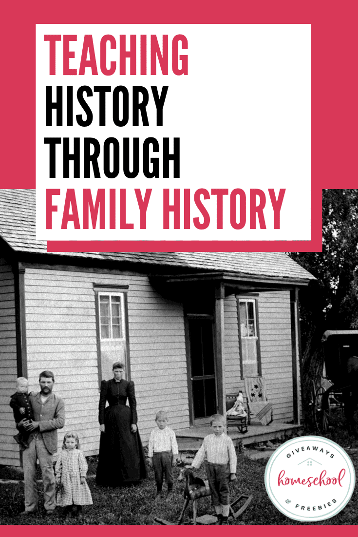 Teaching History through Studying Family History