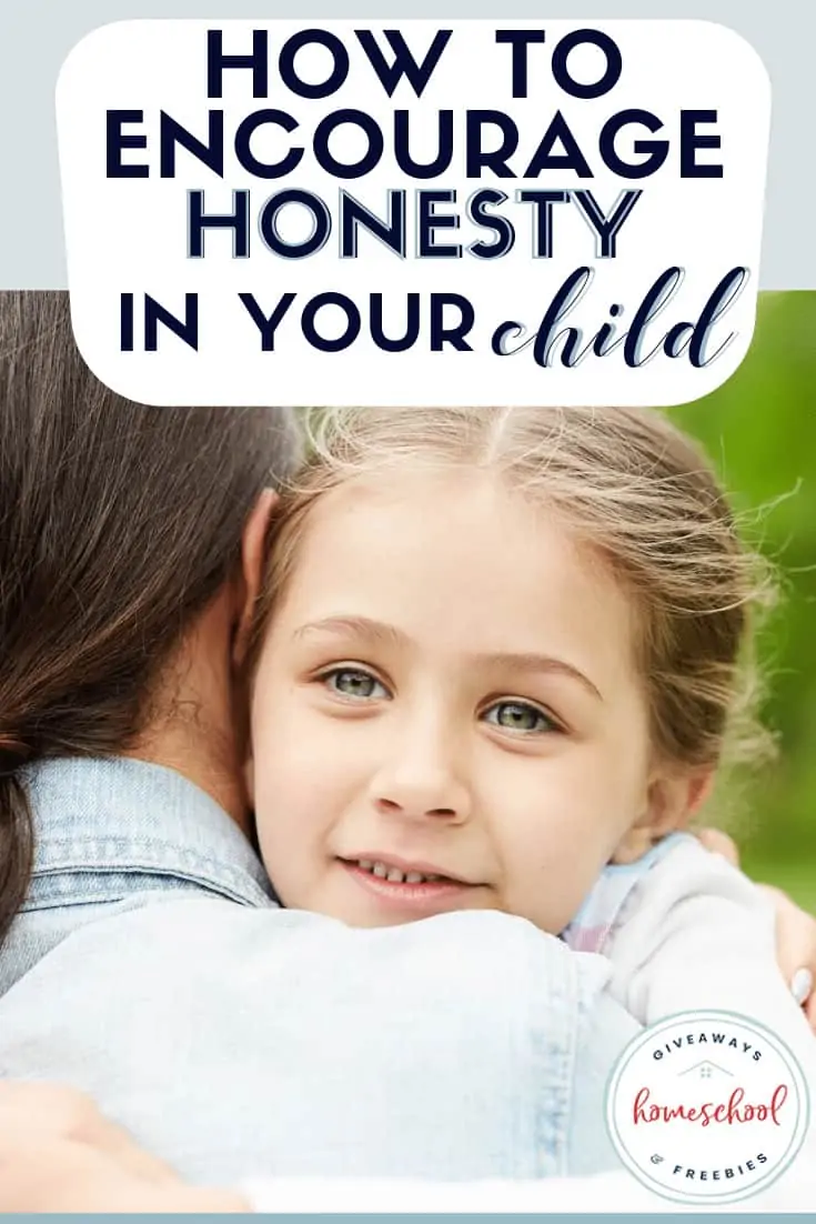 Honesty in Your Child text with an image of two people hugging