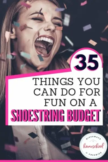 35 Things You Can Do for Fun on a Shoestring Budget