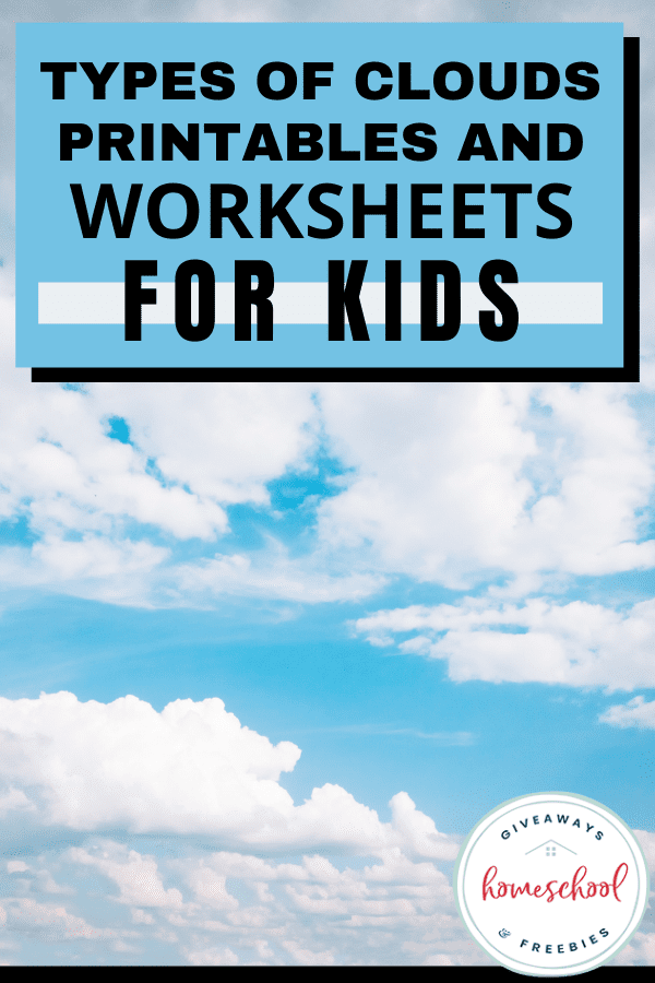 Blue sky with puffy cumulus clouds and text overlay Types of Clouds Printables and Worksheets for Kids