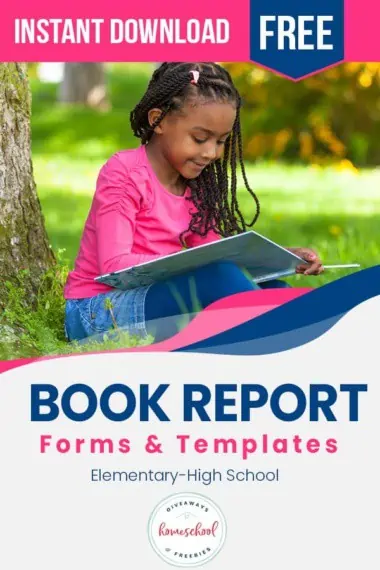 Book Report Forms & Templates text with image of a little girl holding a book while sitting under a tree