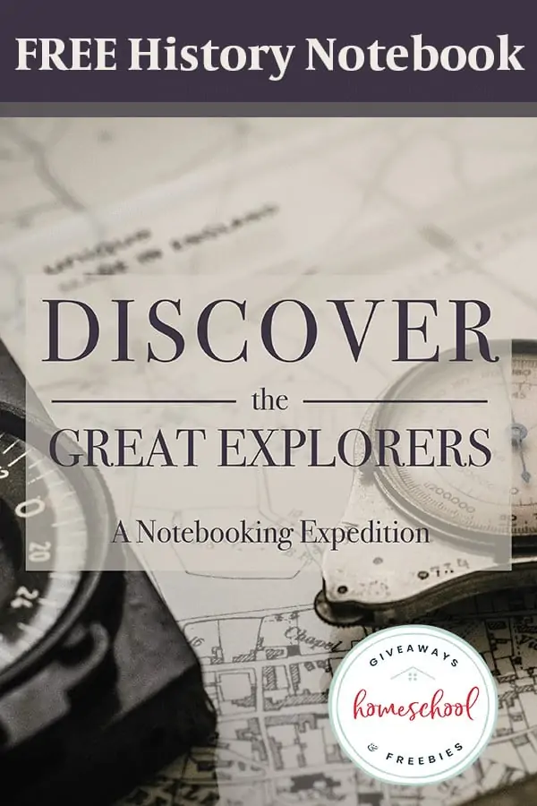 Discover the Great Explorers A Notebooking Expedition