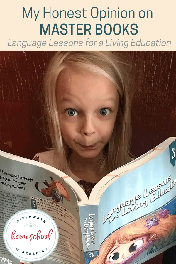 My Honest Opinion on Master Books Language Lessons for a Living Education text with image of a little girl reading a open book
