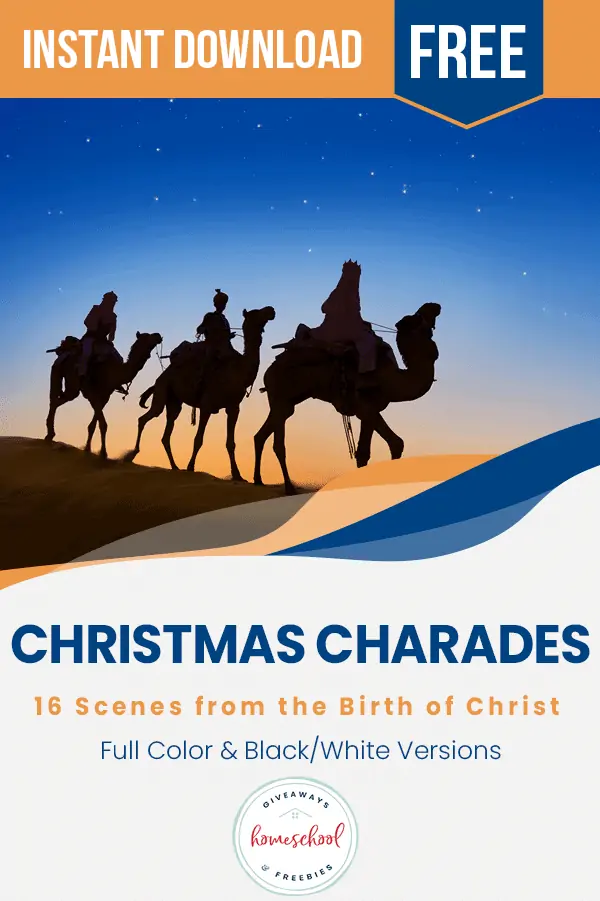 Christmas Charades text with illustrated image of the three Wiseman riding on camels