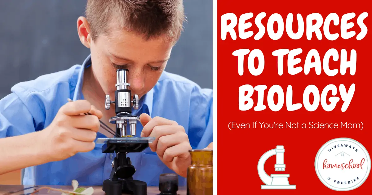 Resources to Teach Biology (Even If You\'re Not a Science Mom) text with image of a boy using a microscope