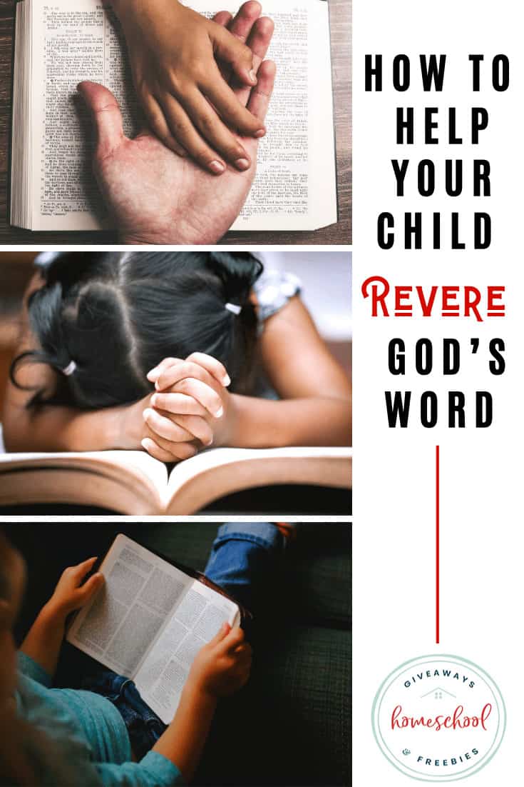 How to Help Your Child Revere God\'s Word