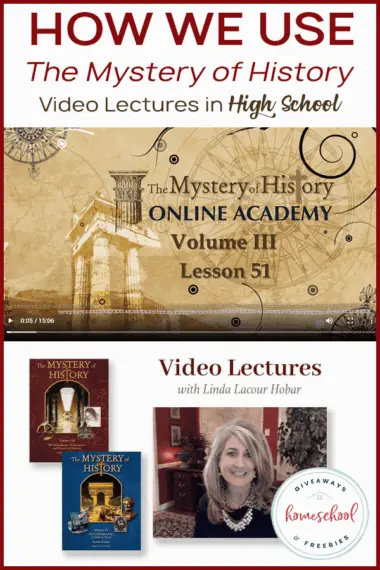 How We Use The Mystery of History Video Lectures in High School